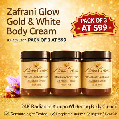 🥳Zafrani  Magic Glow Gold & White Body Cream Combo(Pack of 3 @599)🥳